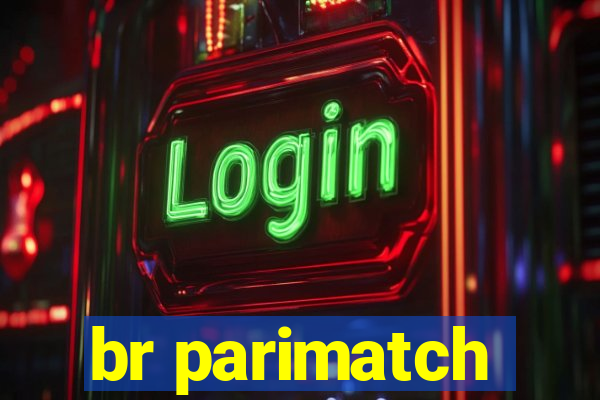 br parimatch